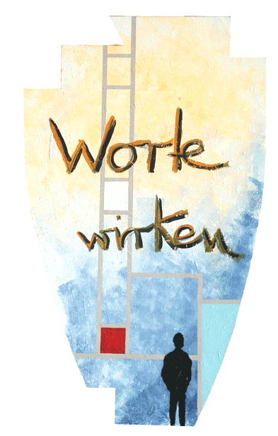 Worte wirken 2